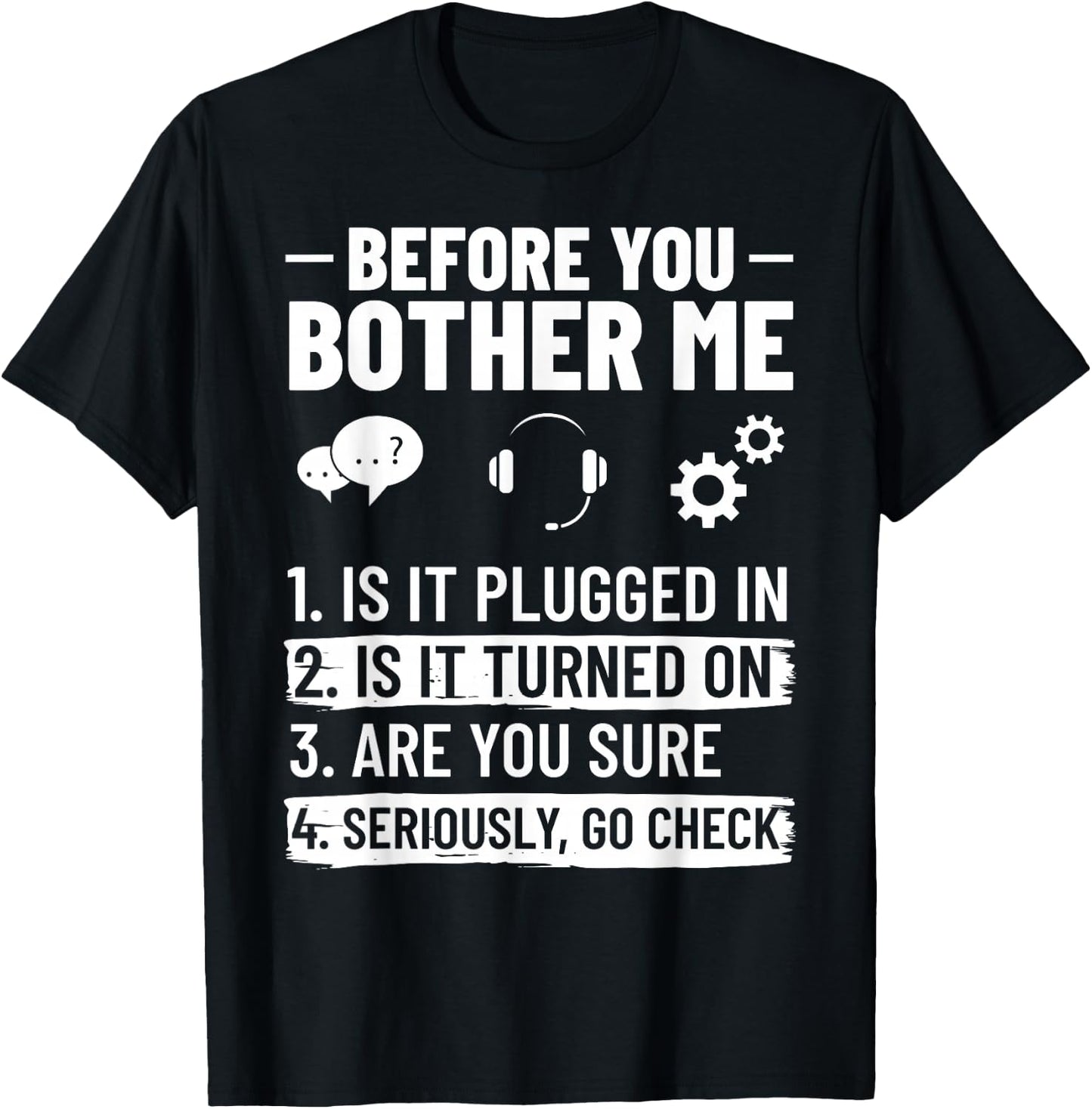 Tech Support IT Technical Engineer Helpdesk T-Shirt - T-Shirt | Black