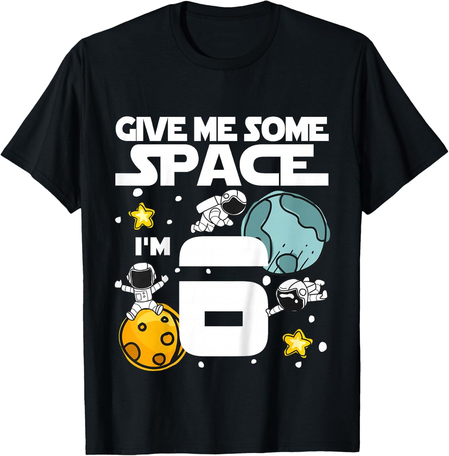Kids 6 Year Old Outer Space Birthday Planets Astronaut 6th Gift T-Shirt - T-Shirt | Black
