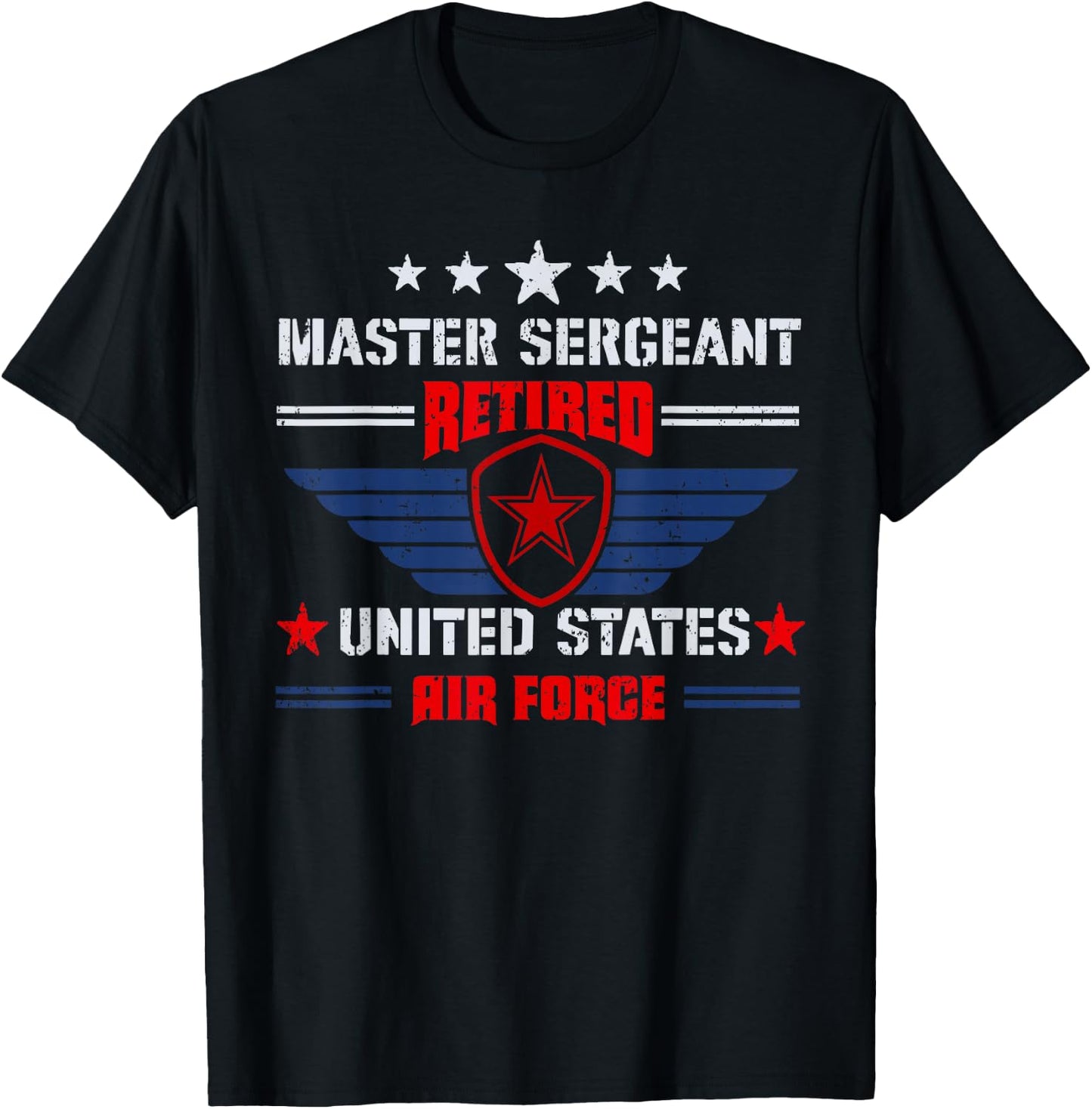 Master Sergeant Retired Air Force Military Retirement T-Shirt - T-Shirt | Black