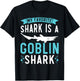 My Favorite Shark Is A Goblin Shark Animal Lover T-Shirt - T-Shirt | Black
