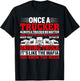 Once A Trucker Always A Trucker Driving Truck T-Shirt - T-Shirt | Black