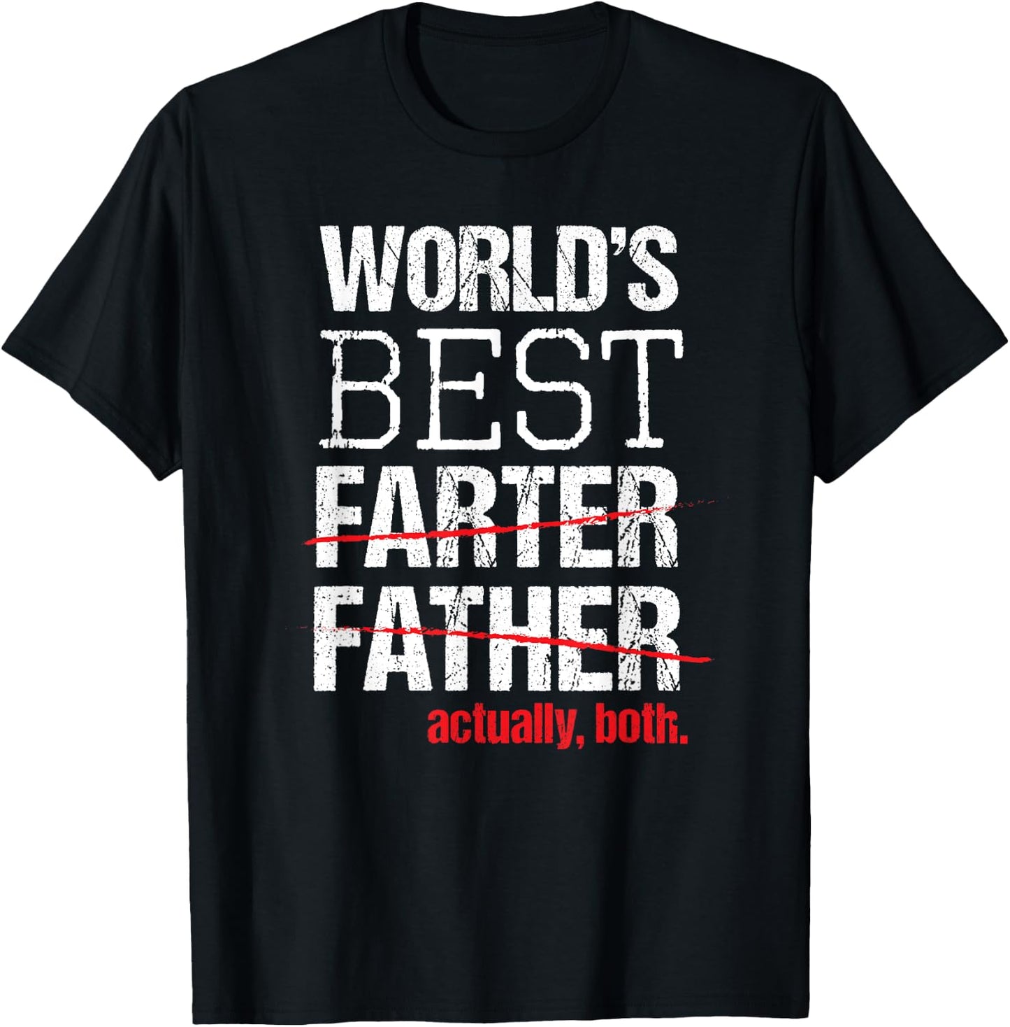 Funny Best Farter Father Greatest Dad Fart Joke Shirt T-Shirt - T-Shirt | Black