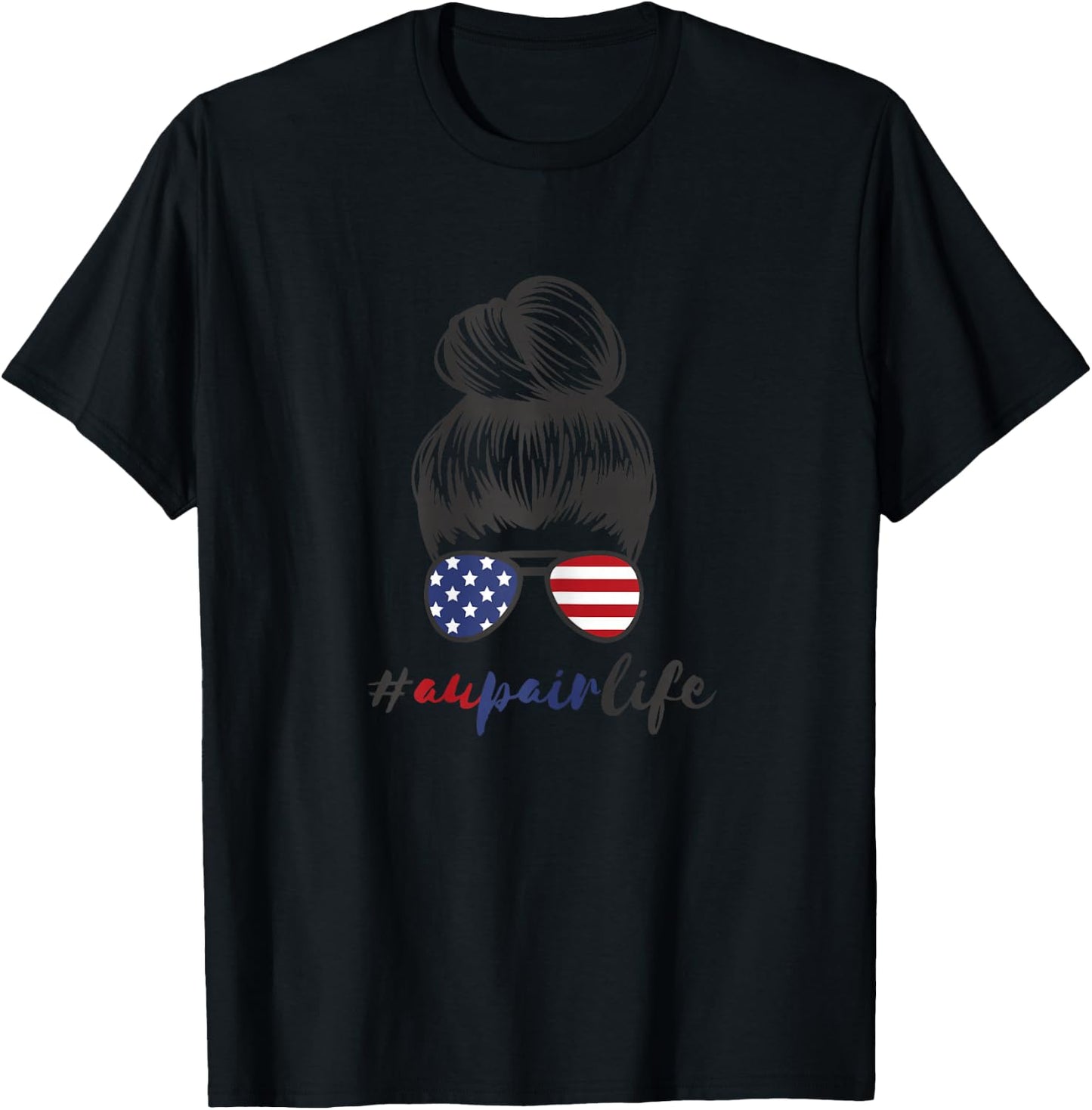 Au Pair America USA Foreign Year #Aupairlife Girls Aupair T-Shirt - T-Shirt | Black