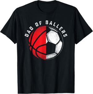 Dad of Ballers Father Son Basketball Soccer Player Coach T-Shirt - T-Shirt | Black