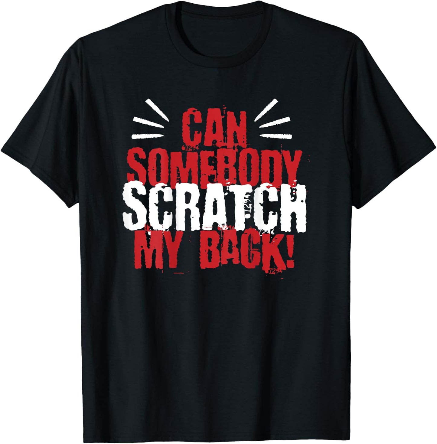 Scratch My Back I Back Scratching Child Father Mother Fun T-Shirt - T-Shirt | Black