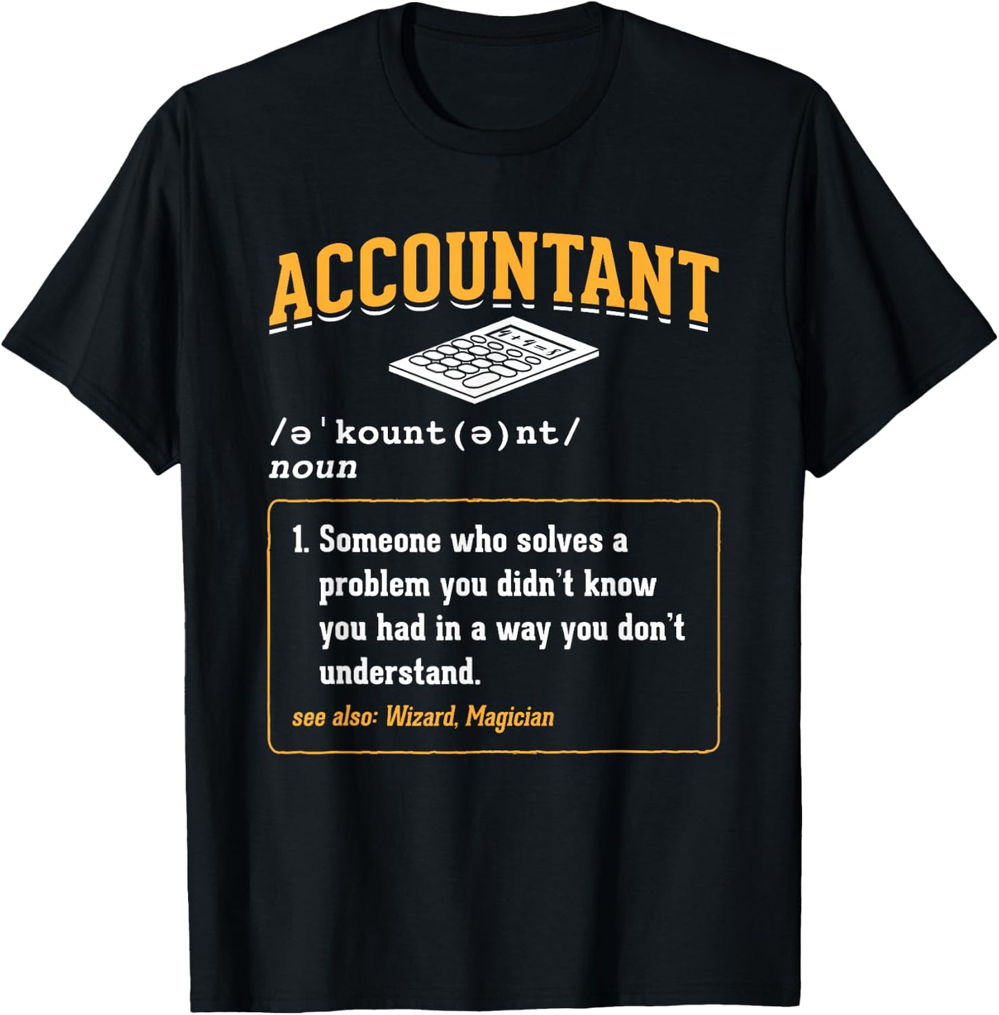 Accounting Office Accountant - Men-Adults - Black - Small - Short Sleeve - Modern Classic Fit Lightweight - Office Humor T-Shirt - T-Shirt | Black