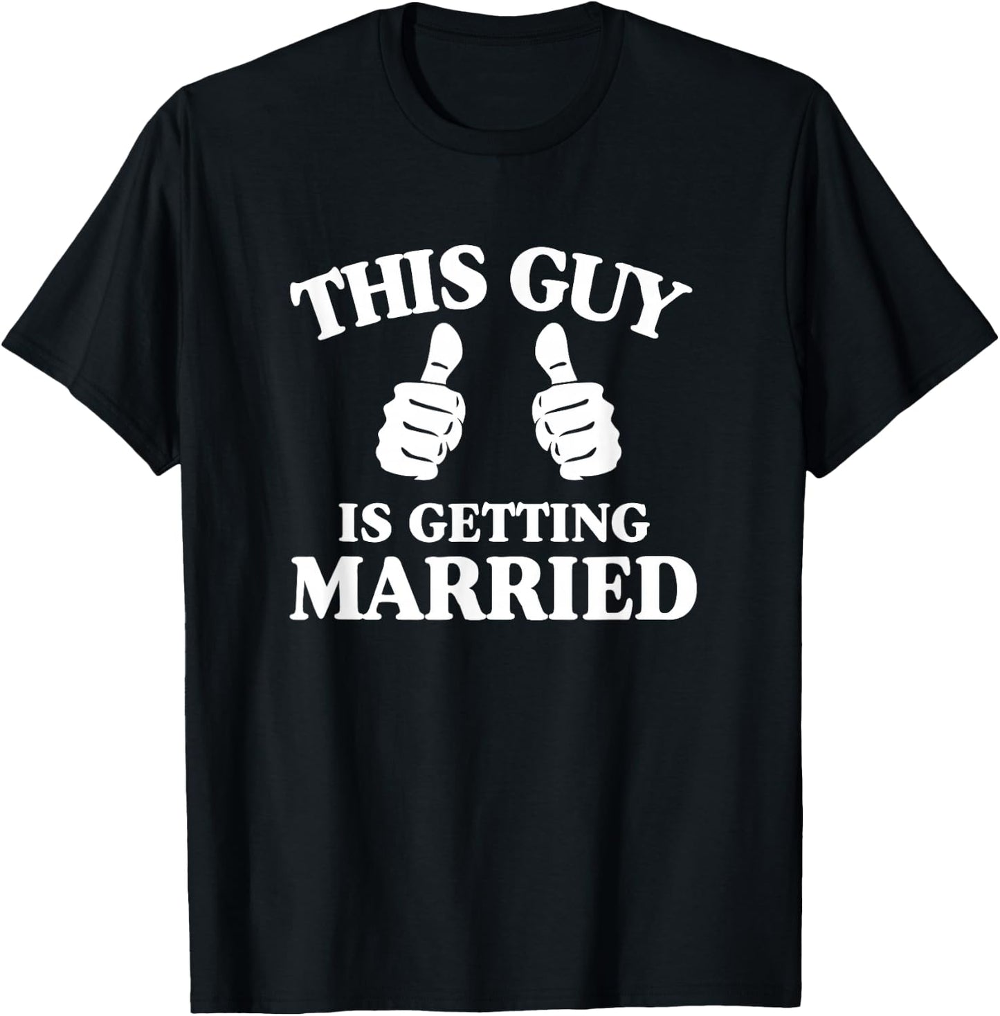 This guy marries groom T-Shirt - T-Shirt | Black