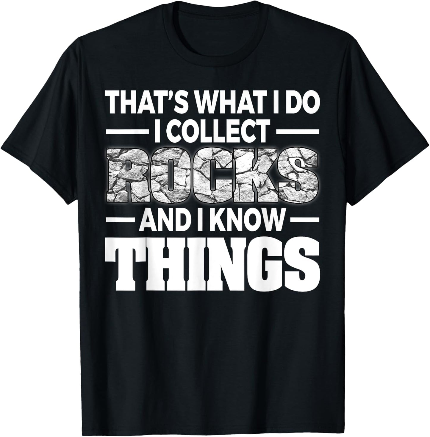 Funny Rock Collecting Gift Rockhound Men Women Geology Lover T-Shirt - T-Shirt | Black