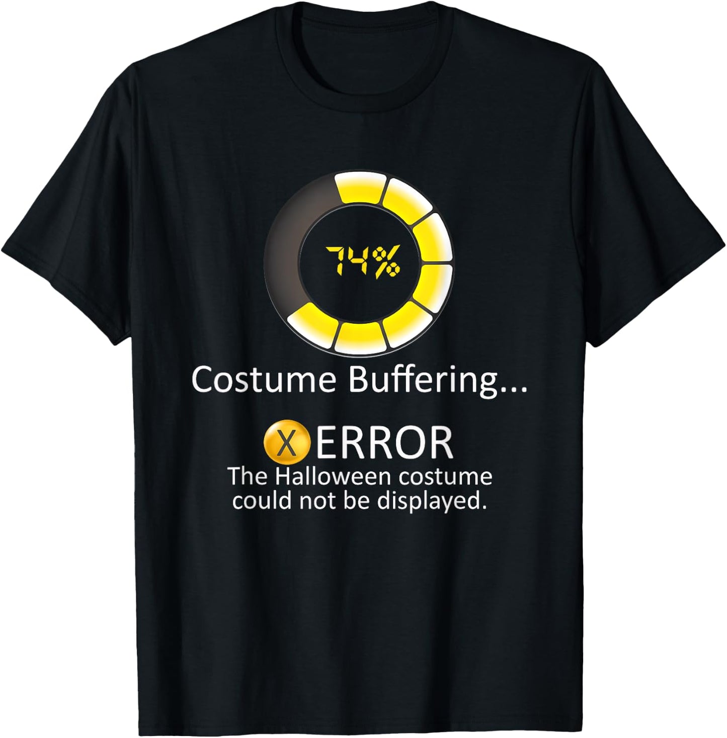 Halloween Costume Buffering - Could Not Be Displayed Error T-Shirt - T-Shirt | Black
