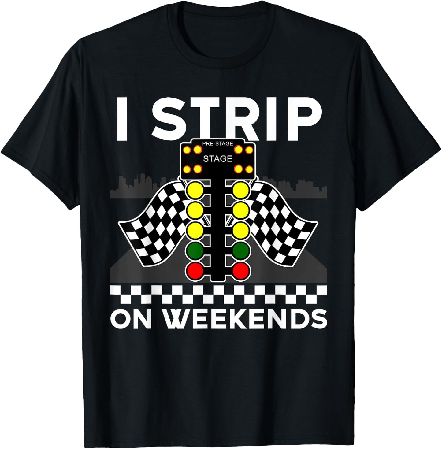 Cool Drag Racing Art Men Women Street Racer Strip Drag Race T-Shirt - T-Shirt | Black