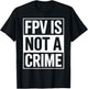 FPV Drone Racer Quadcopter Pilot Drone Racing T-Shirt - T-Shirt | Black