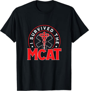 Funny I Survived The MCAT For A Medical Student T-Shirt - T-Shirt | Black