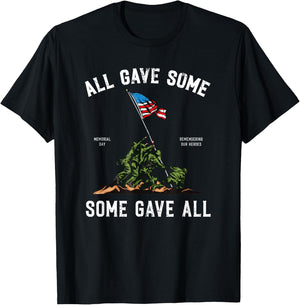 Some Gave All , Memorial Day Shirt T-Shirt - T-Shirt | Black