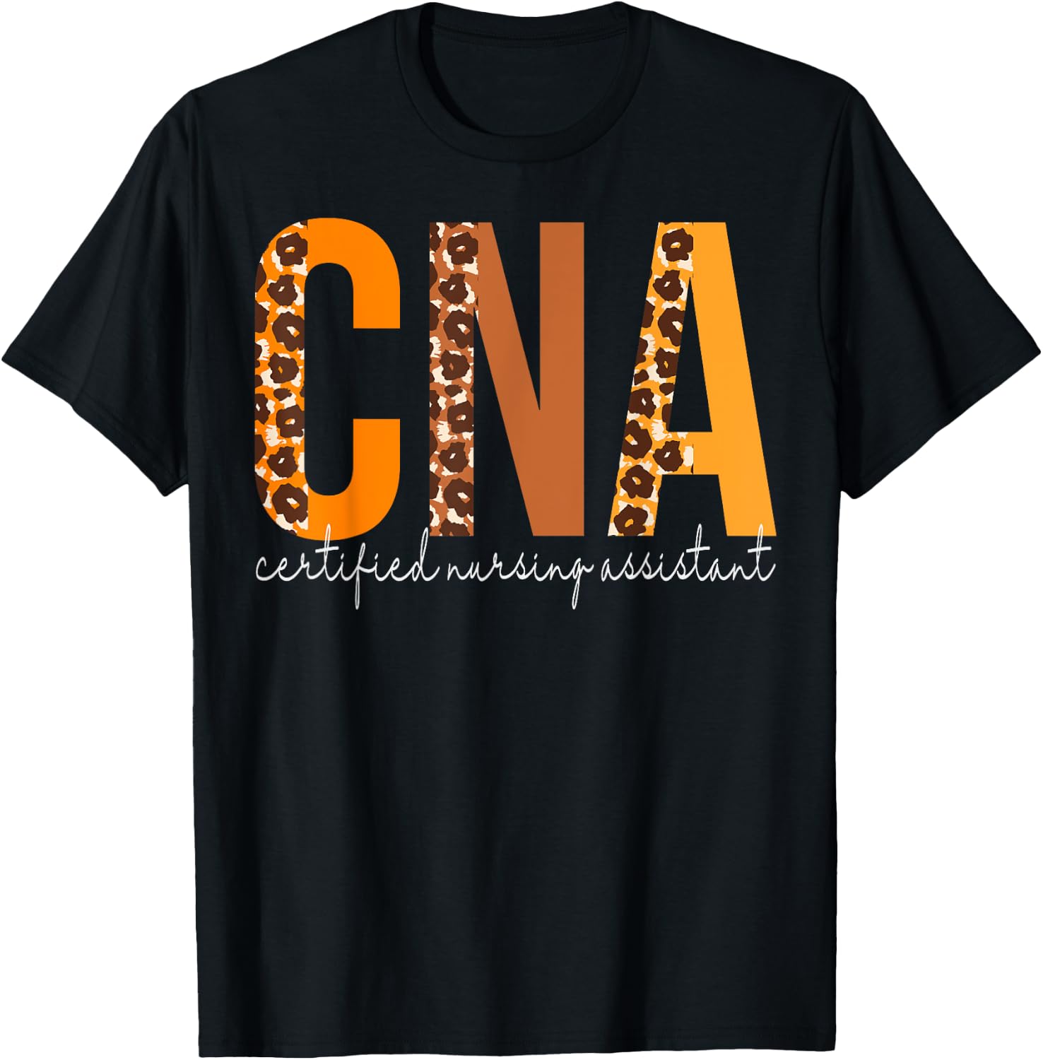 CNA Certified Nursing Assistant leopard Fall Autumn Lovers T-Shirt - T-Shirt | Black