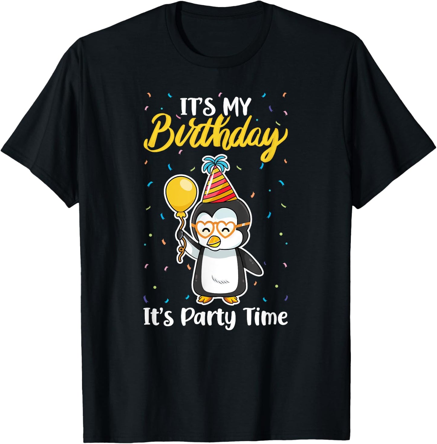 It's My Birthday Party Time Adelie Gentoo King Penguin Lover T-Shirt - T-Shirt | Black