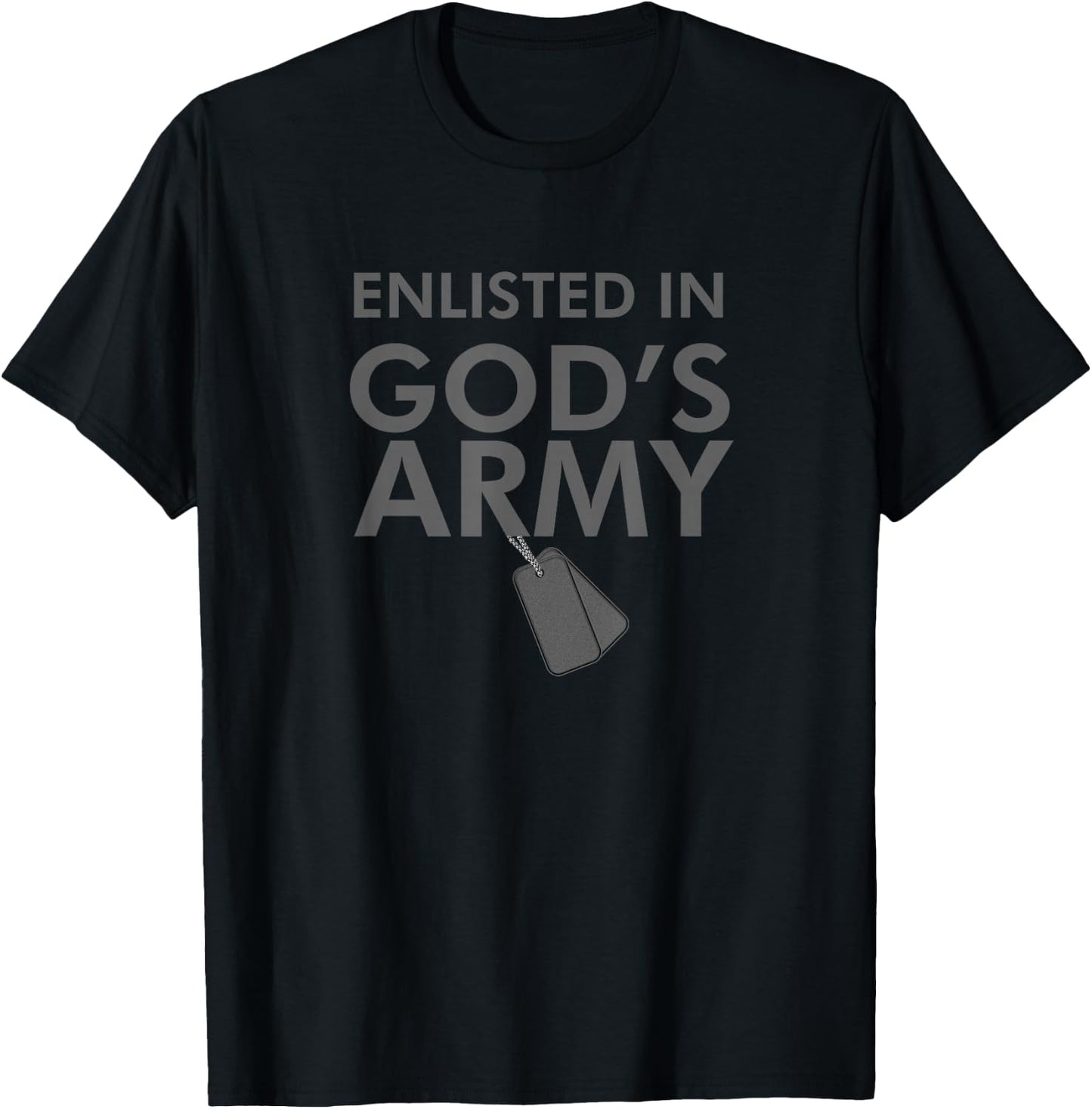 Religious Gifts Enlisted in God's Army T-Shirt - T-Shirt | Black