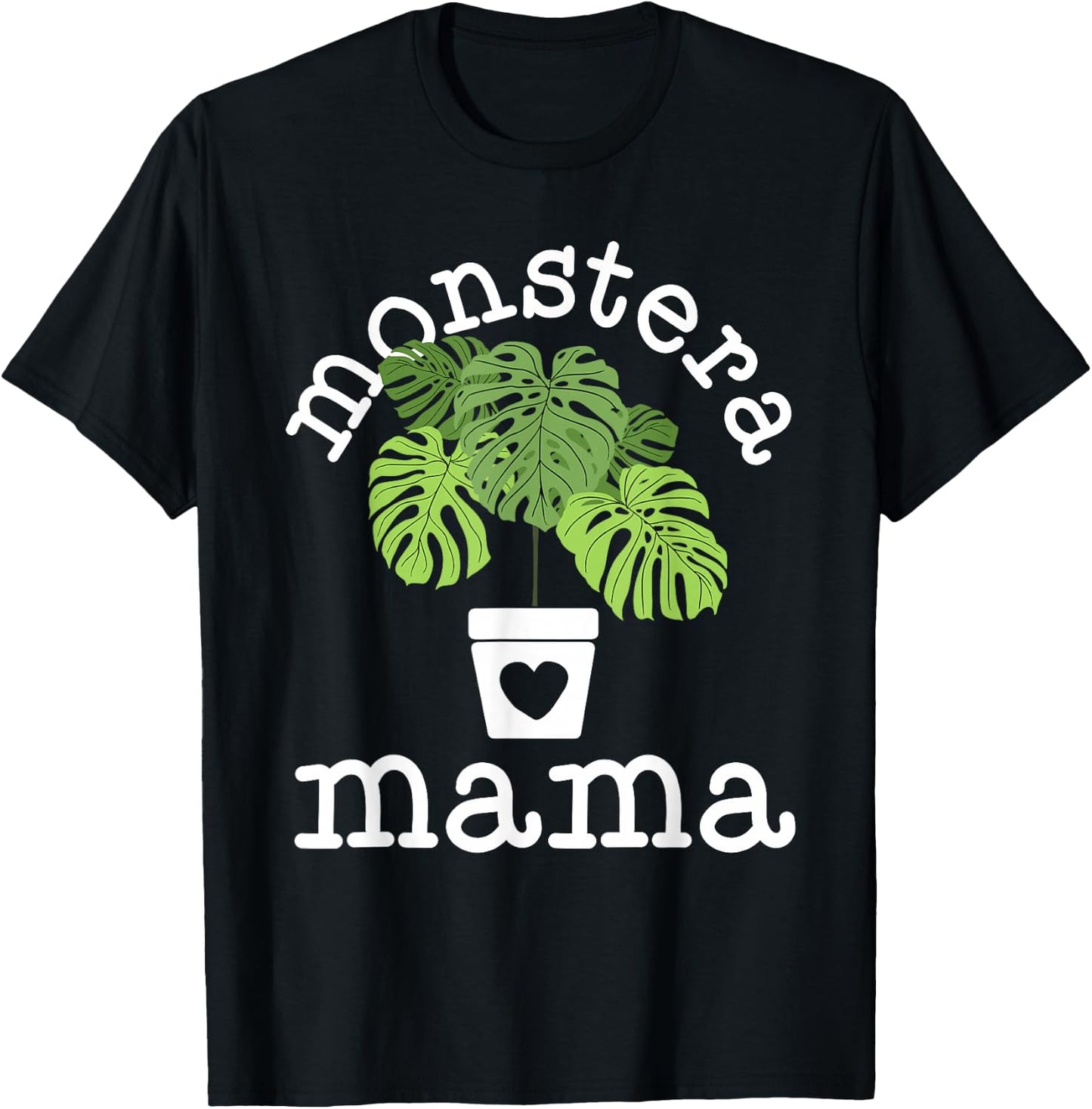 Monstera Plant Mama Shirt Plant Lovers Gift Ideas T-Shirt - T-Shirt | Black