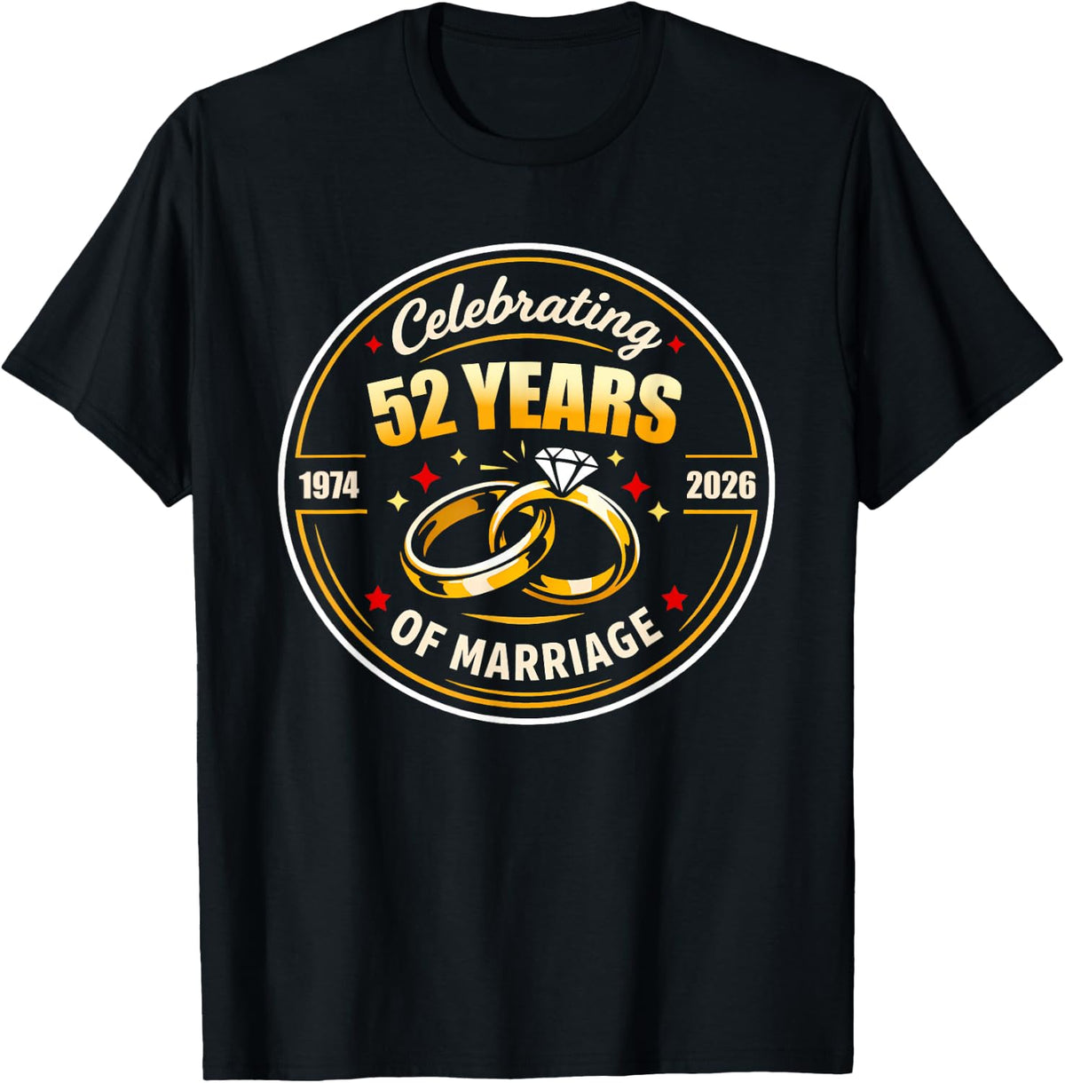 Celerating 52 Years of Mariage Wedding Anniversary Men Women T-Shirt - T-Shirt | Black
