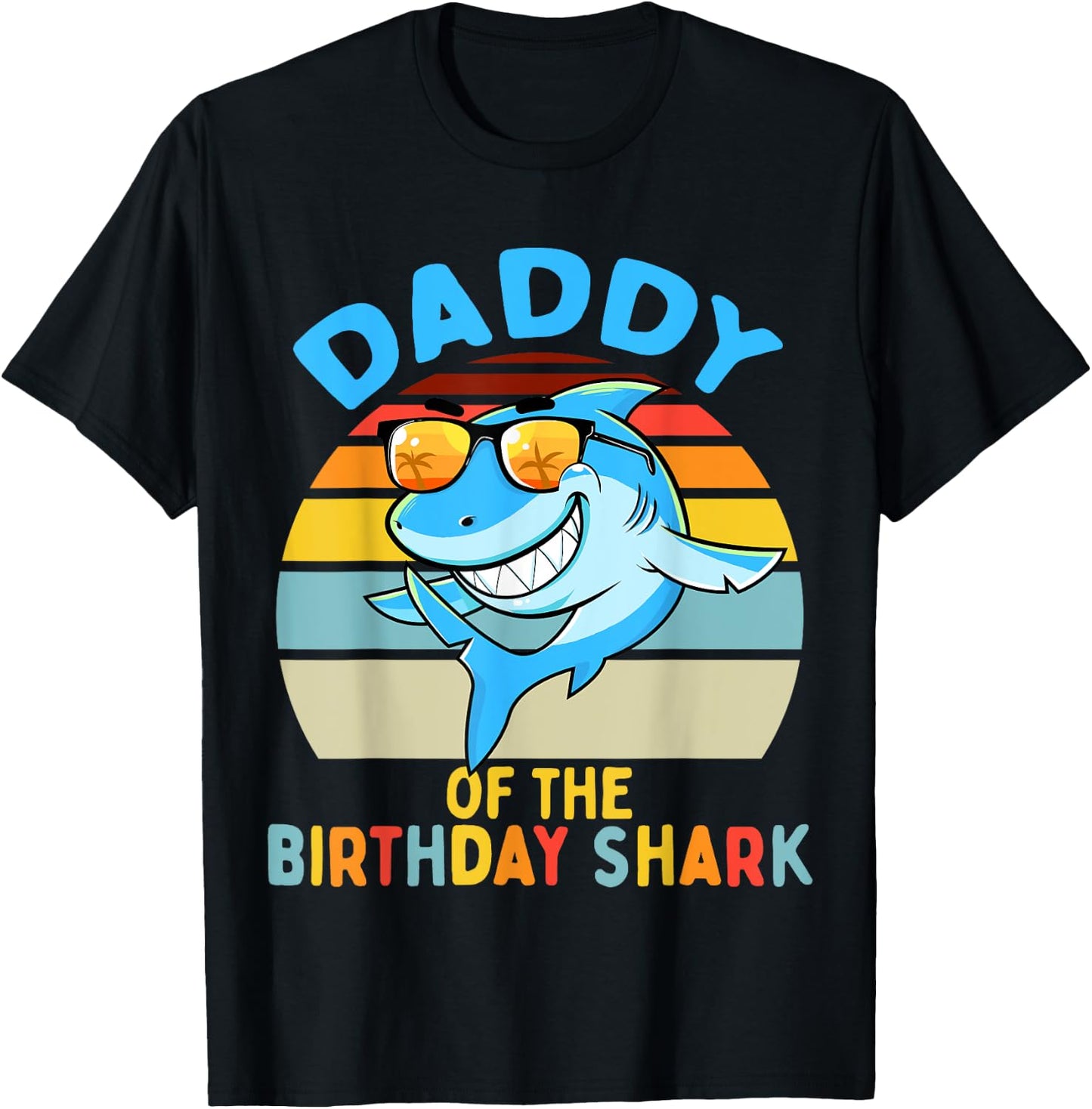 Daddy of the Shark Birthday Dad Matching Family T-Shirt - T-Shirt | Black