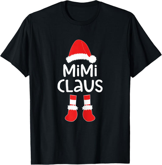 Mimi Claus Shirt Women Matching Mimi Christmas Costume T-Shirt - T-Shirt | Black