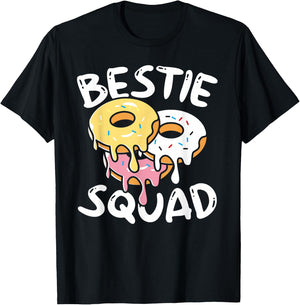 Bestie Squad Donuts Sweet Food Girl Best Friend T-Shirt - T-Shirt | Black