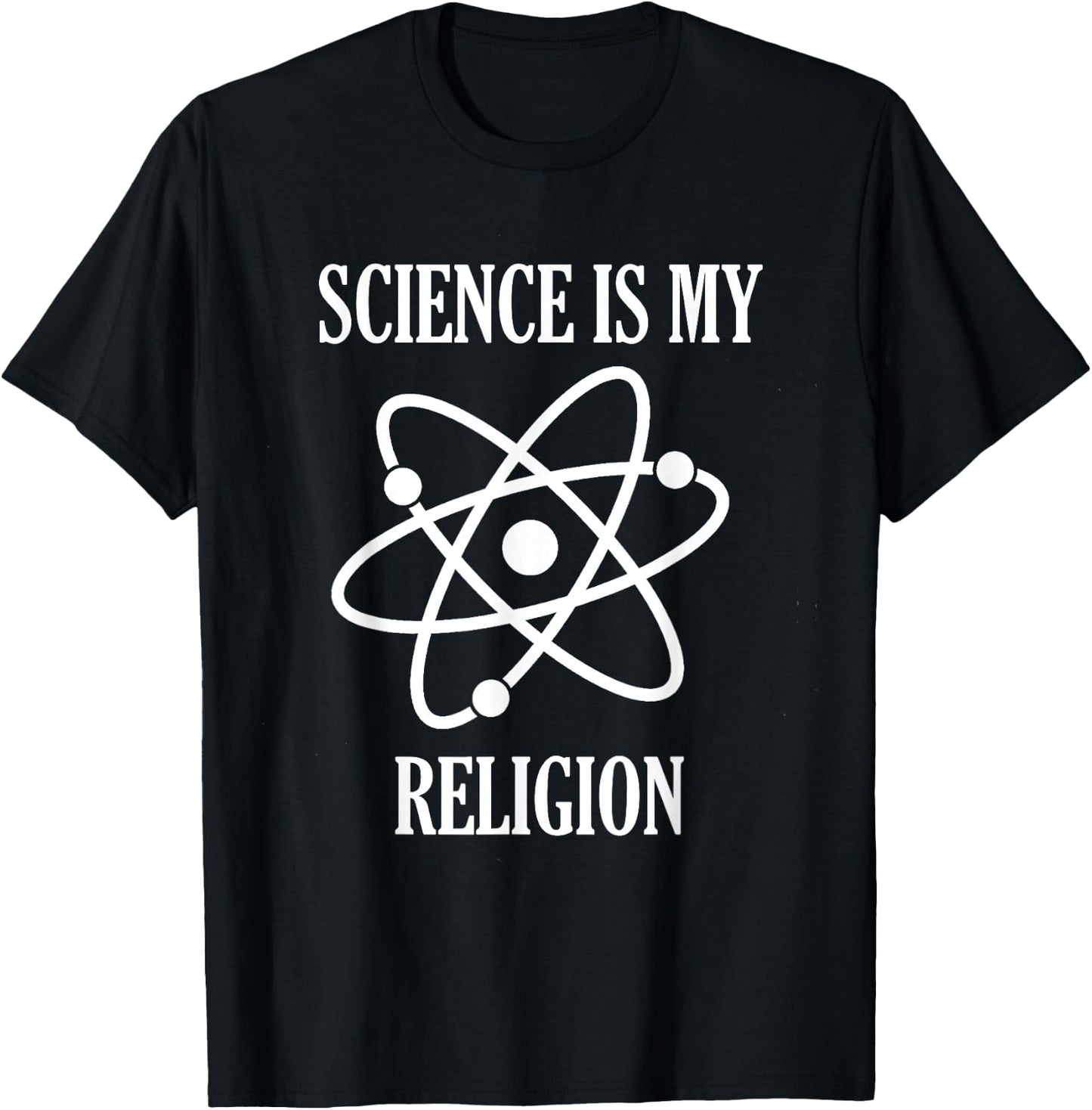 Science is my Religion T-Shirt - T-Shirt | Black