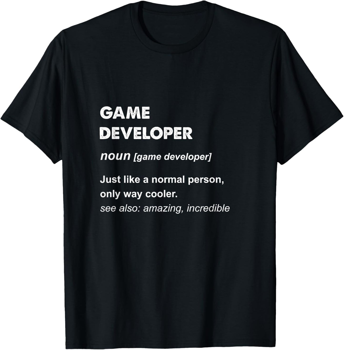 Game Developer T-Shirt - T-Shirt | Black