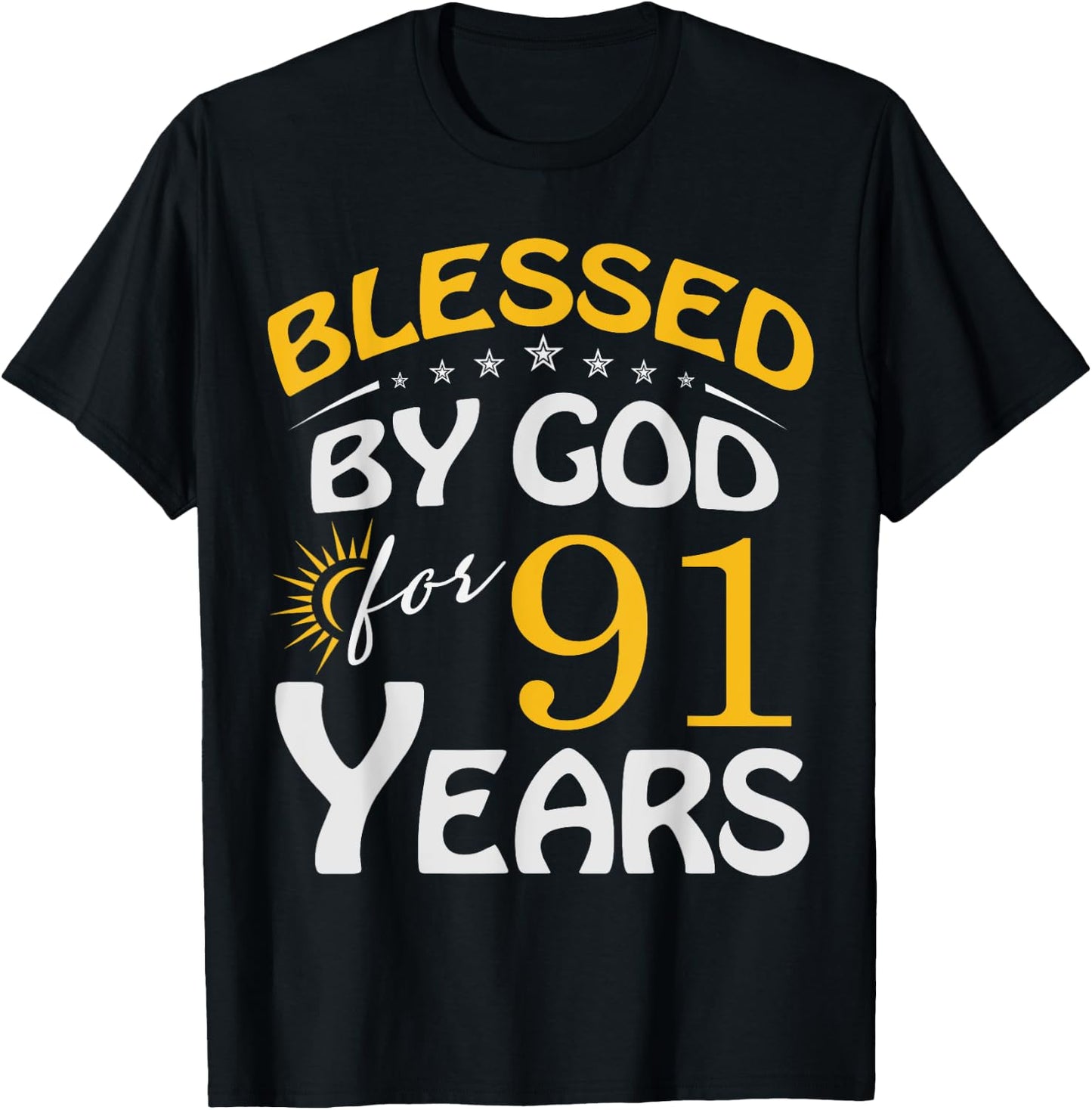 Vintage Blessed by God For 91 Years Old Happy 91st Birthday T-Shirt - T-Shirt | Black