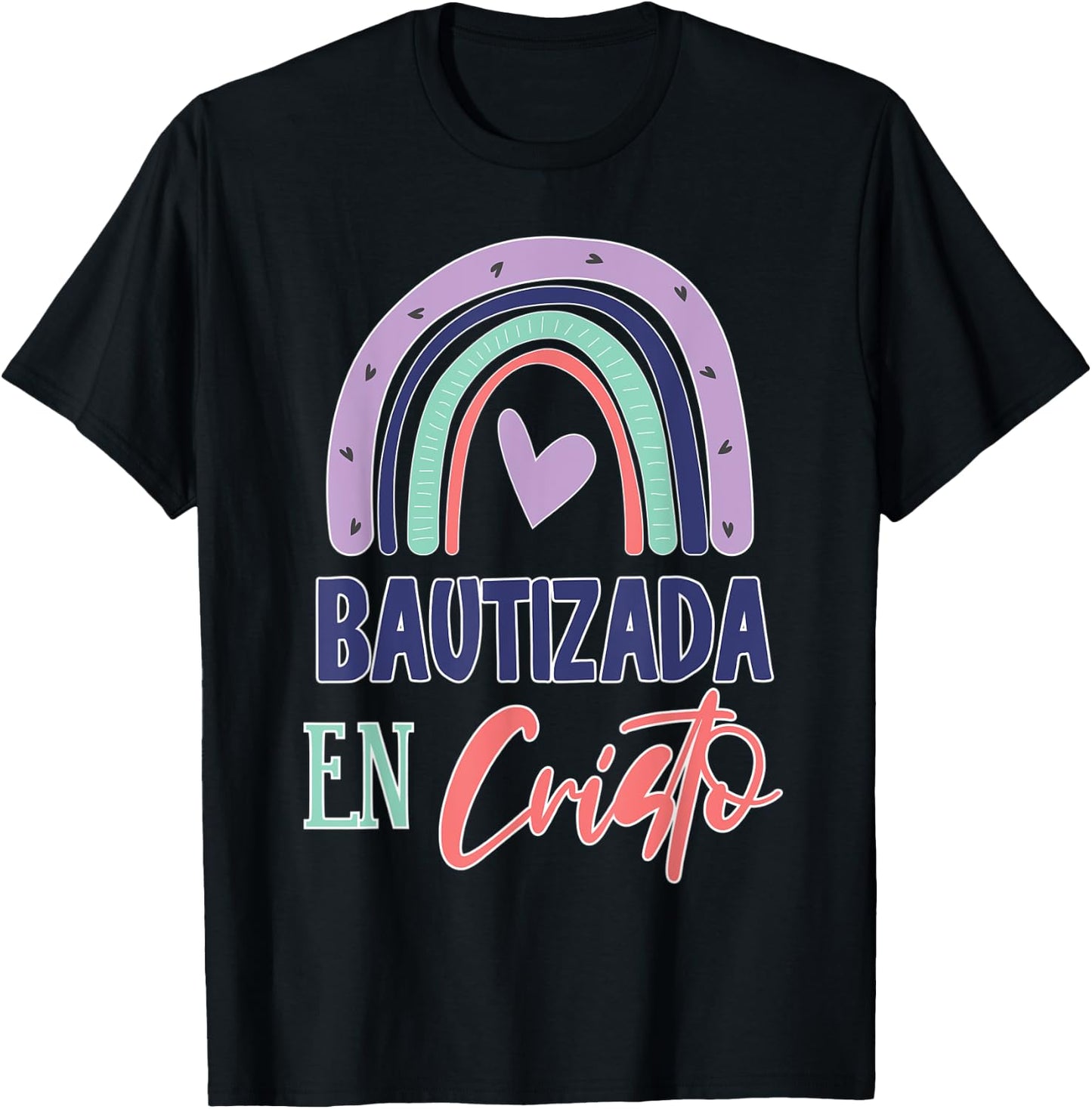 Cute Bautizada En Cristo Bautismo Bautizo T-Shirt - T-Shirt | Black