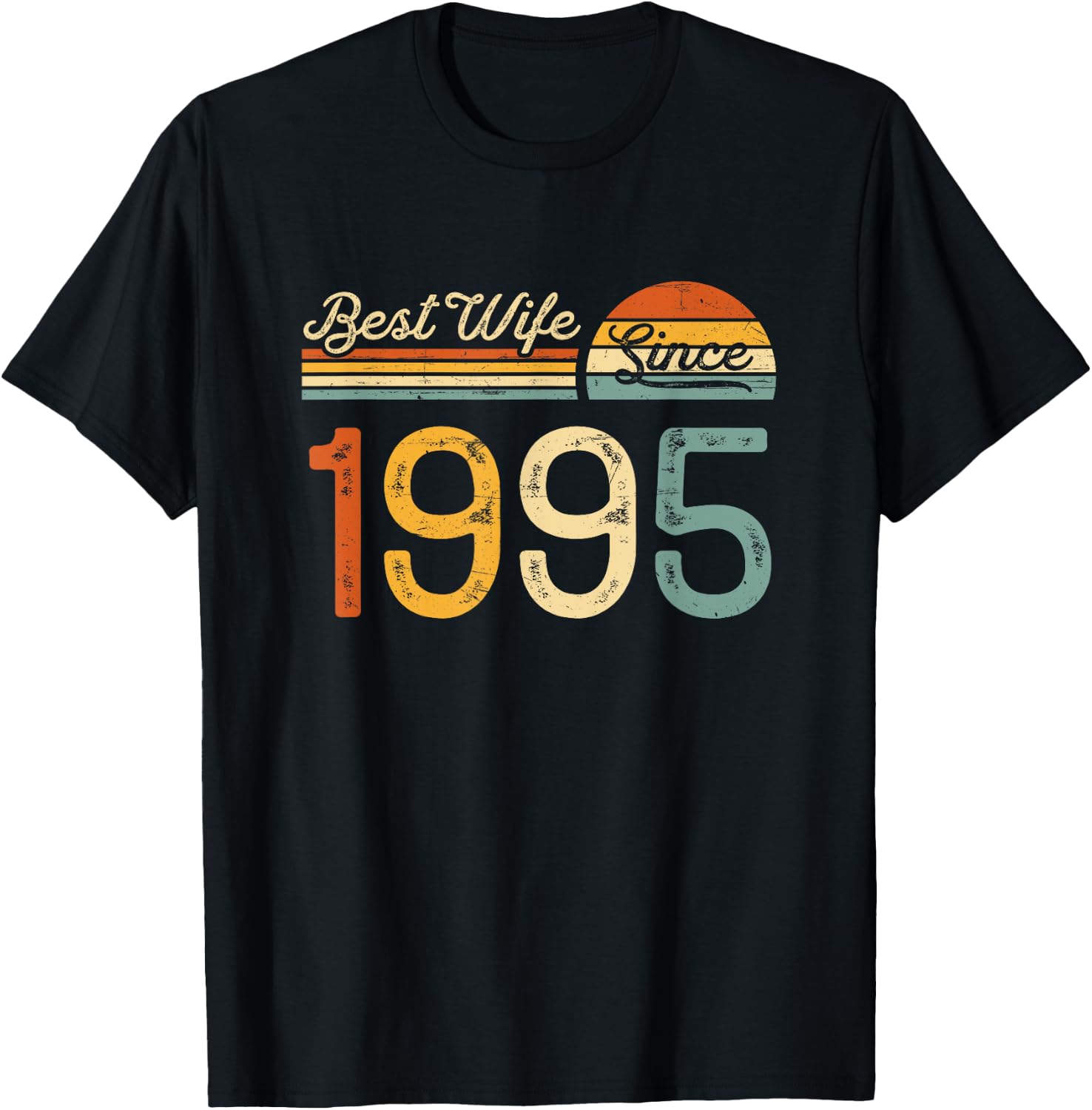 30th wedding anniversary - Best Wife Since 1995 30 years T-Shirt - T-Shirt | Black