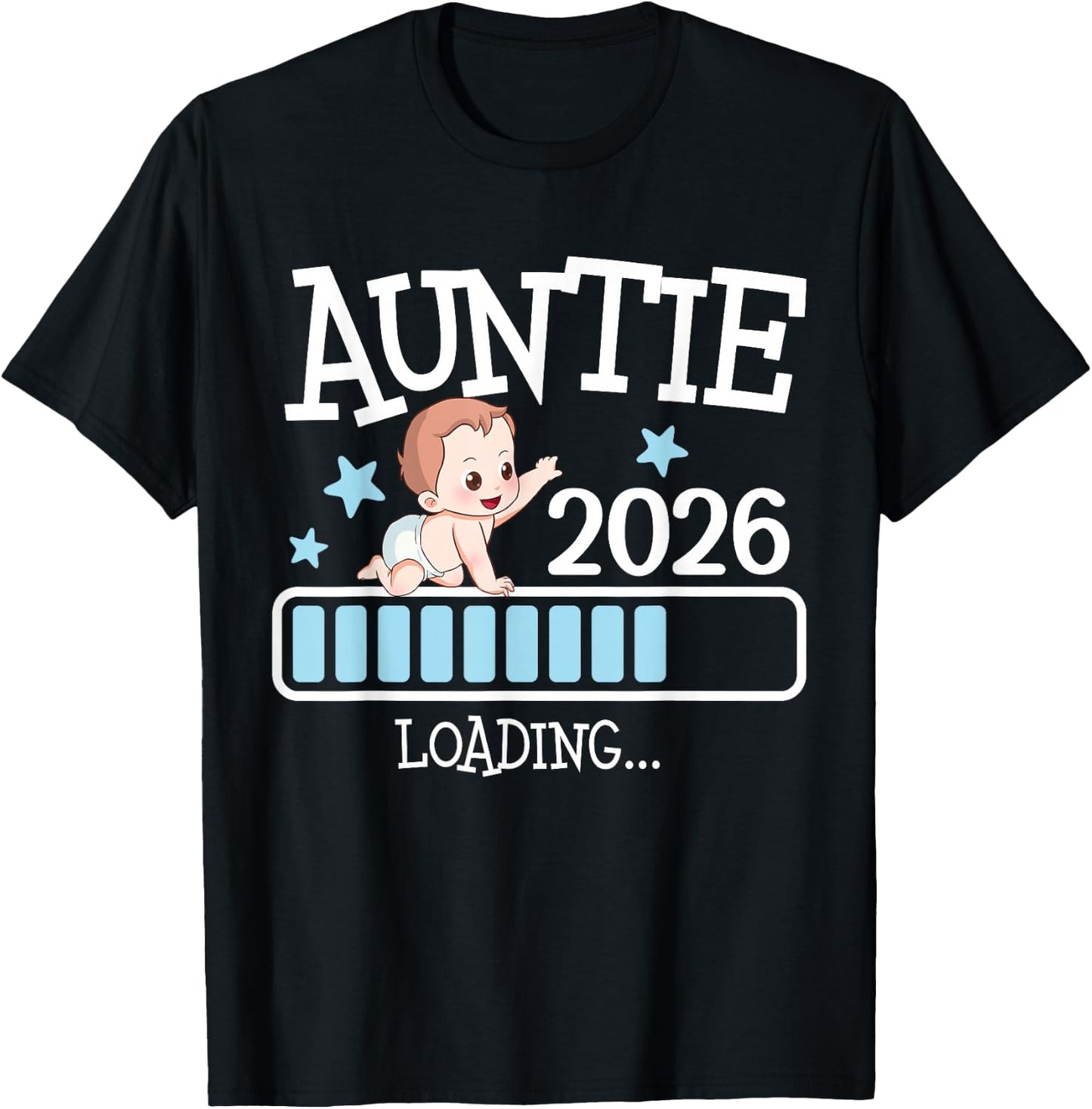 Promoted to Auntie 2026 Auntie 2026 Loading T-Shirt - T-Shirt | Black
