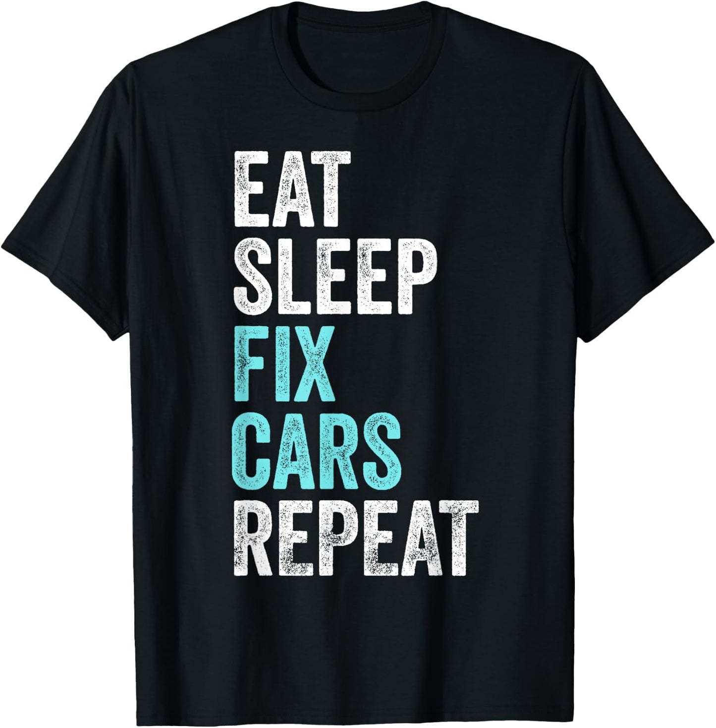 Eat Sleep Fix Cars Repeat Retro Car Mechanic T-Shirt - T-Shirt | Black