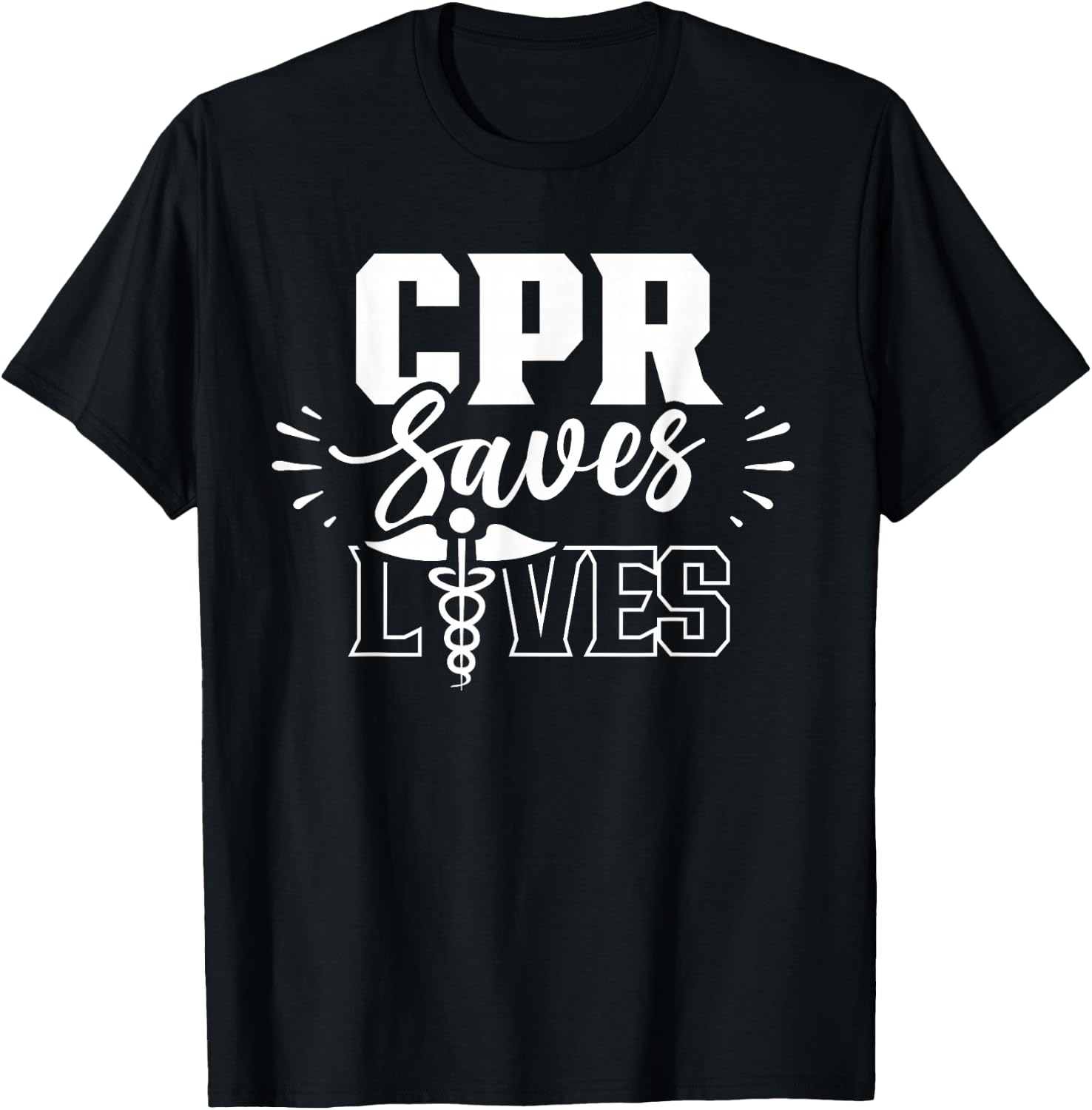 Cpr Saves Lives Ems Emergency Medical Responder Emr Emt T-Shirt - T-Shirt | Black