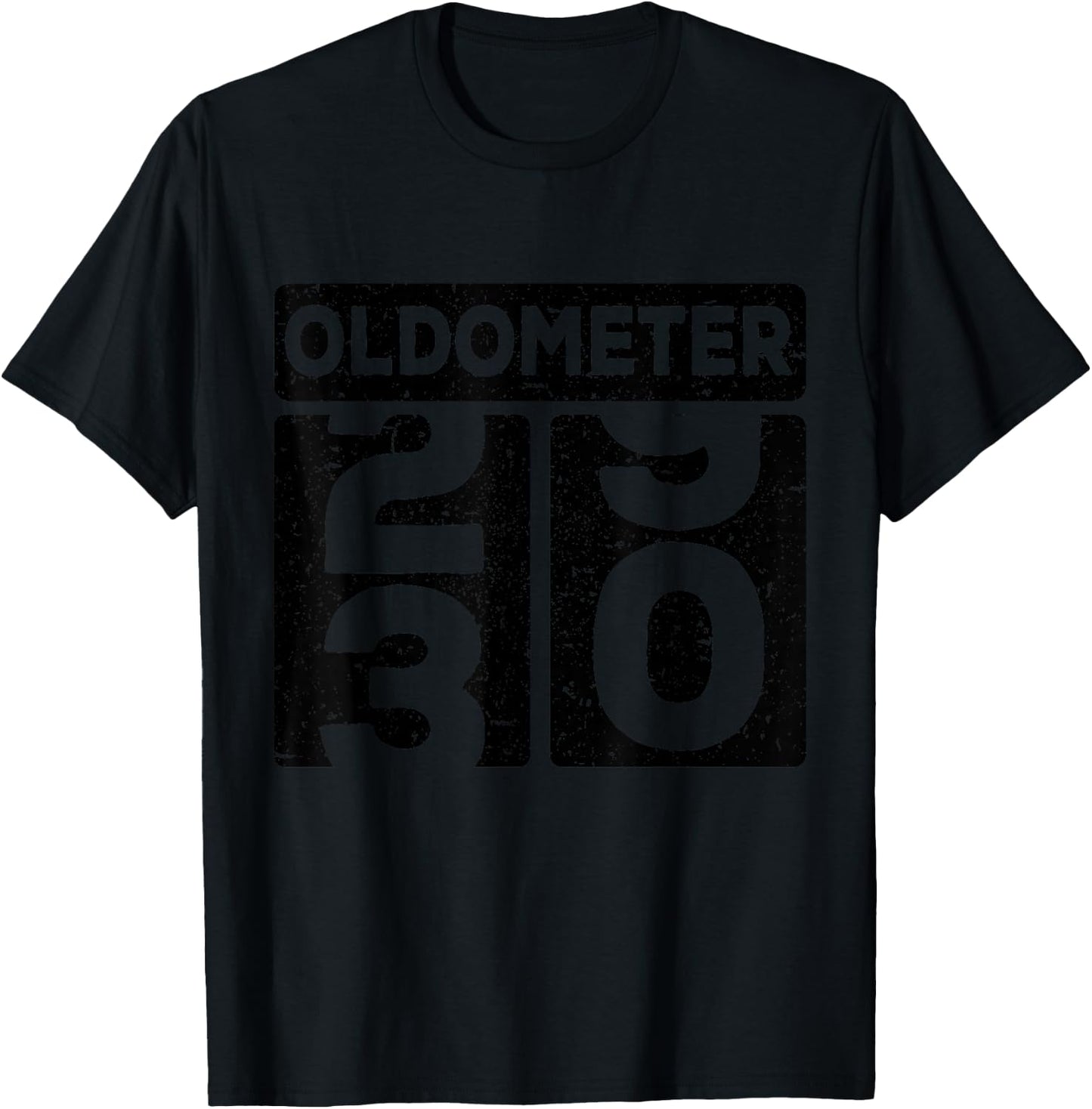 Oldometer Odometer Funny 29-30 Old Birthday T-Shirt - T-Shirt | Black