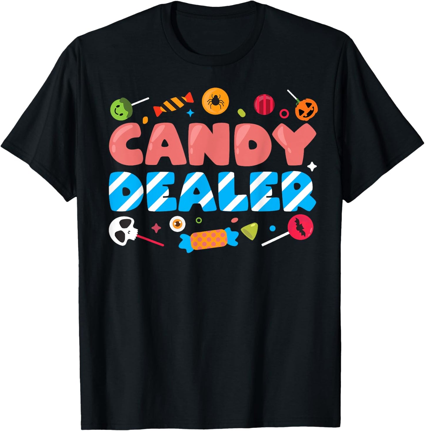 Candy Dealer Cute Funny Trick or Treat Halloween Costume T-Shirt - T-Shirt | Black