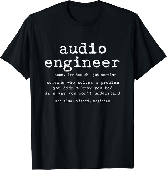 Funny Audio Engineer Definition Sound Technician Engineer T-Shirt - T-Shirt | Black