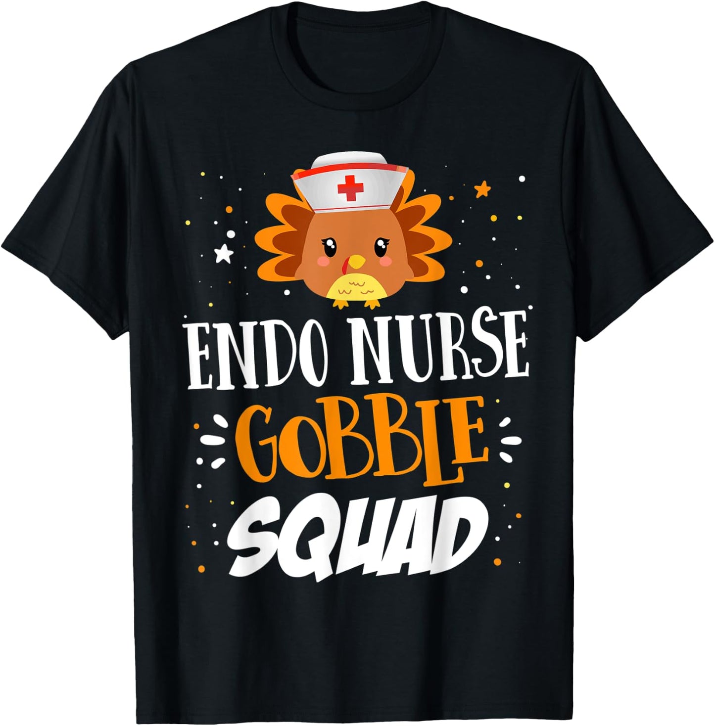 ENDO Nurse Gobble Squad Endocrinology Thanksgiving Turkey T-Shirt - T-Shirt | Black