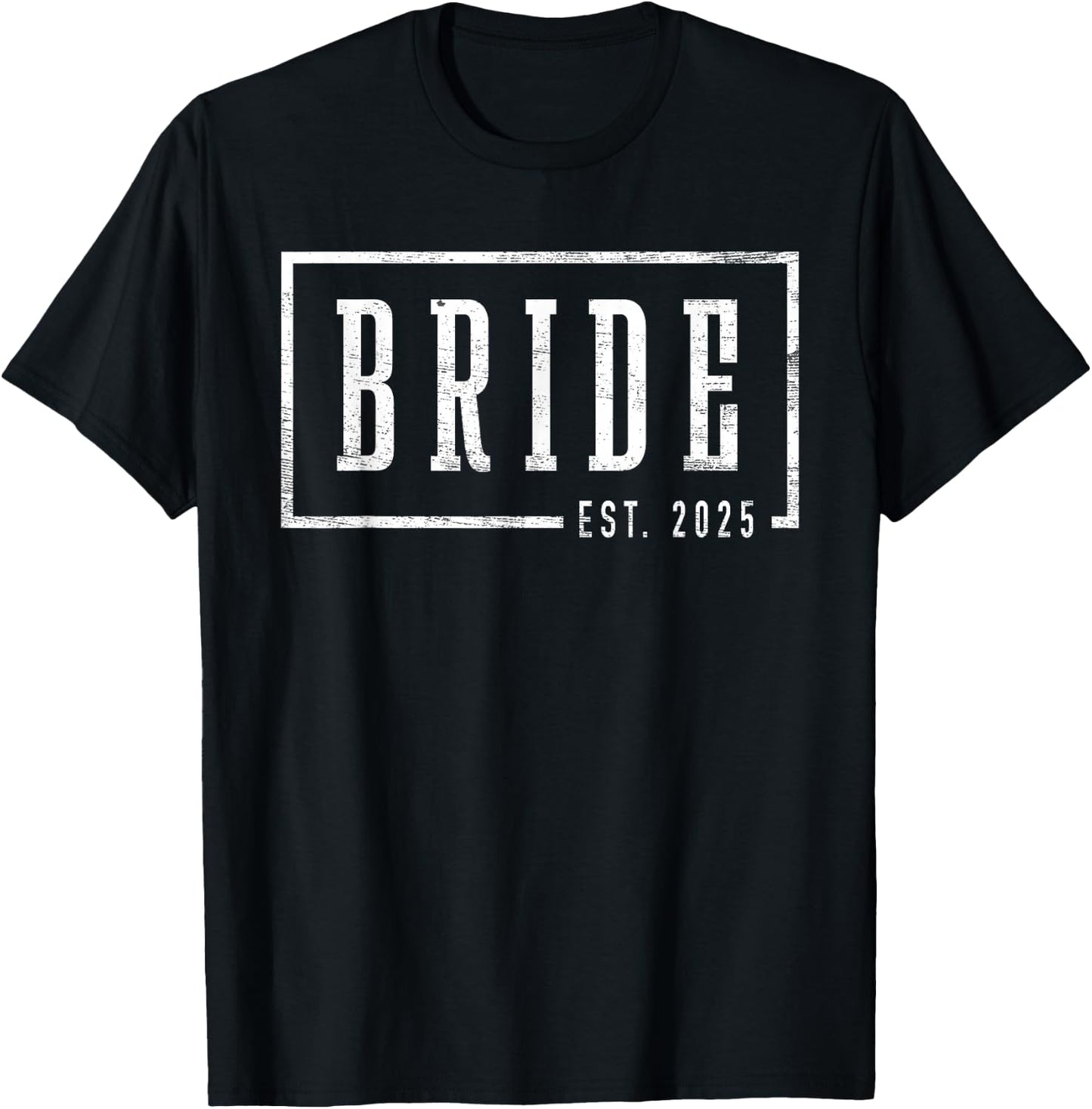 Bride Est 2025 Future Wife Engaged Gifts Engagement T-Shirt - T-Shirt | Black
