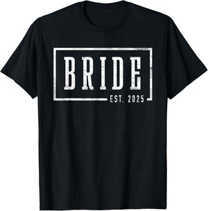 Bride Est 2025 Future Wife Engaged Gifts Engagement T-Shirt - T-Shirt | Black