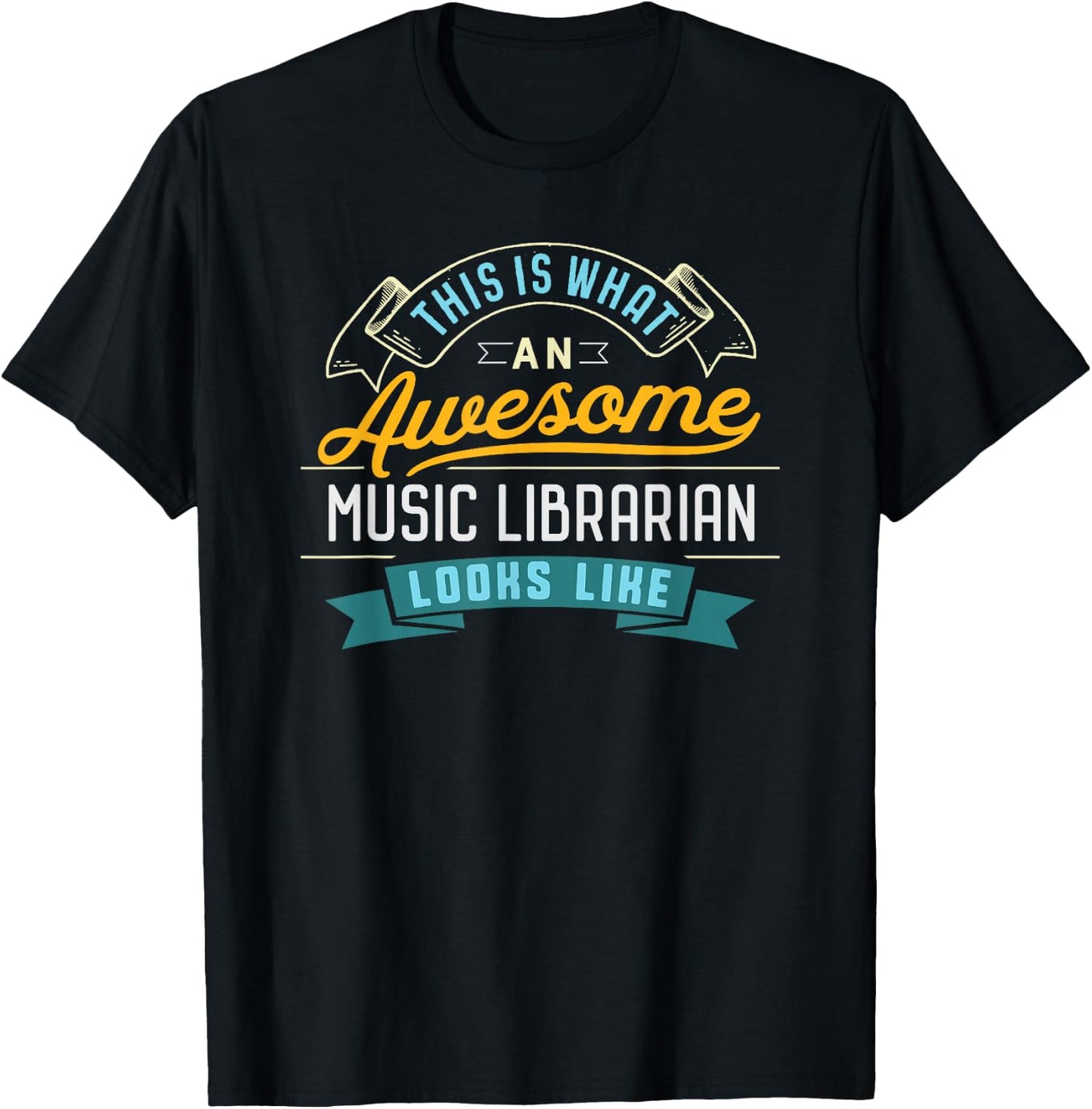 Funny Music Librarian Shirt Awesome Job Occupation T-Shirt - T-Shirt | Black