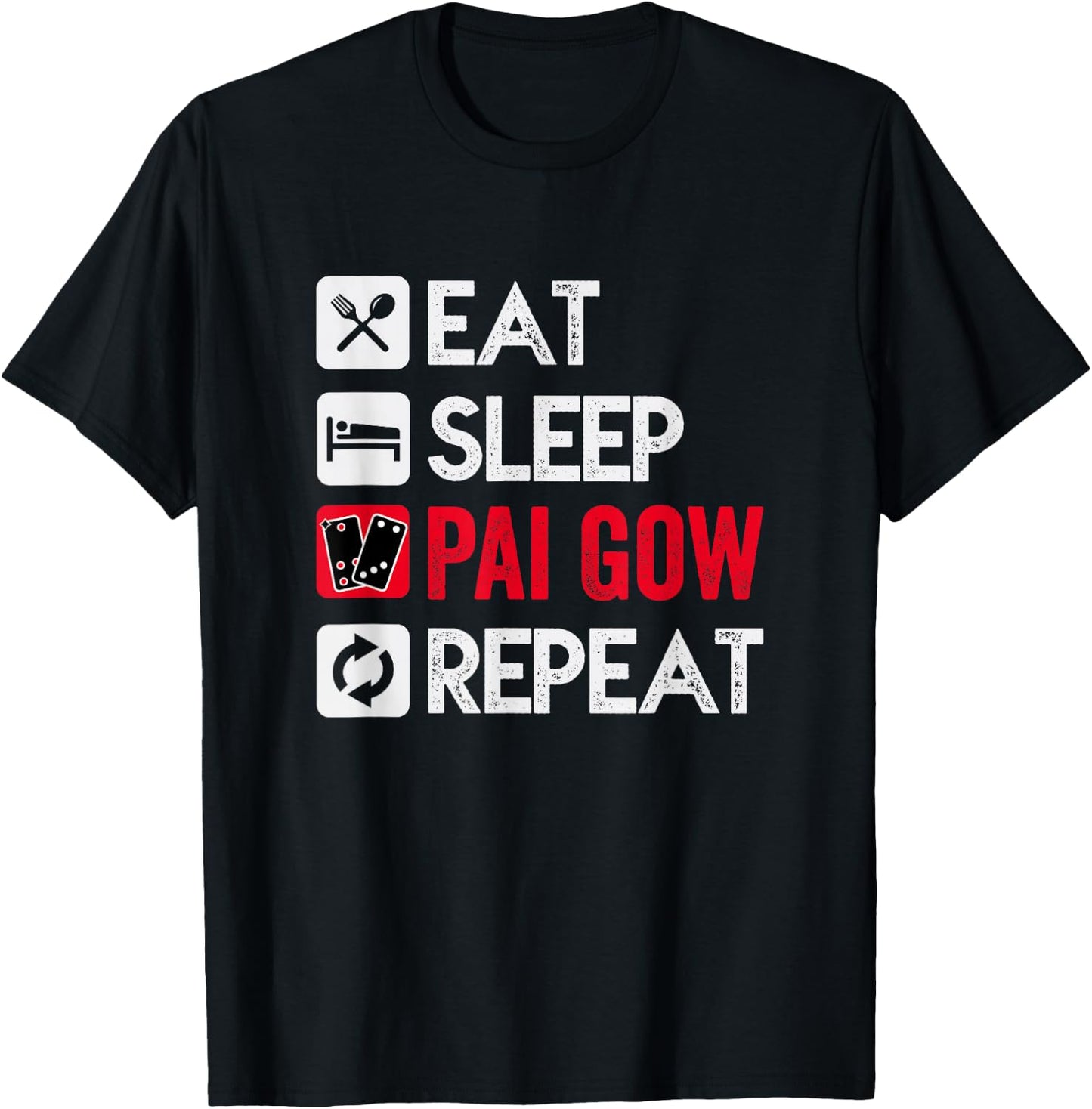 Pai Gow Poker Kingz Men's Adult Black 3X-Large Eat Sleep Pai Gow Repeat T-Shirt - T-Shirt | Black