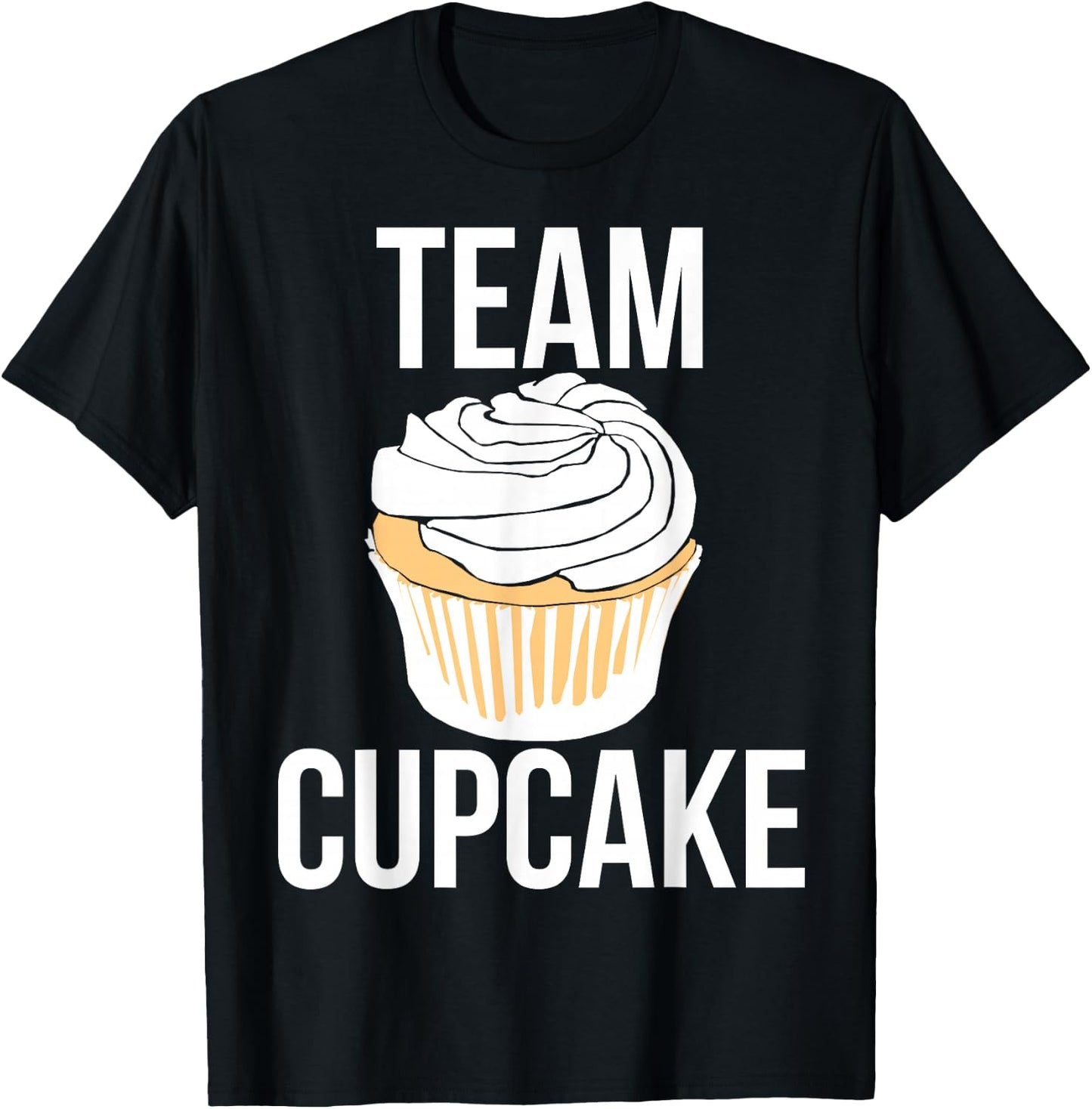 Team Cupcake shirt Bakery humor I love cupcakes T-Shirt - T-Shirt | Black