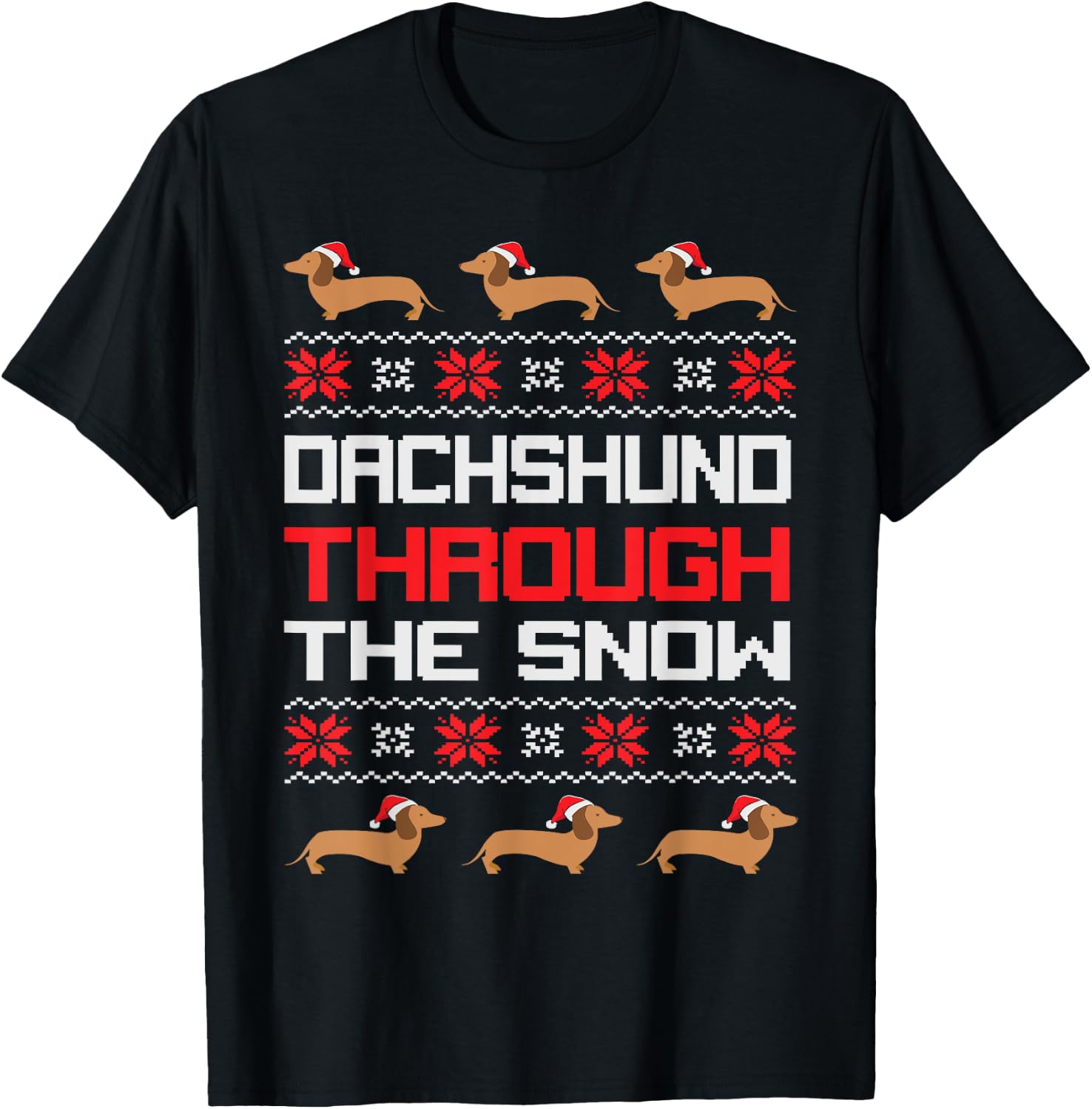 Christmas Dachshund Dog Funny Santa Through the snow Costume T-Shirt - T-Shirt | Black