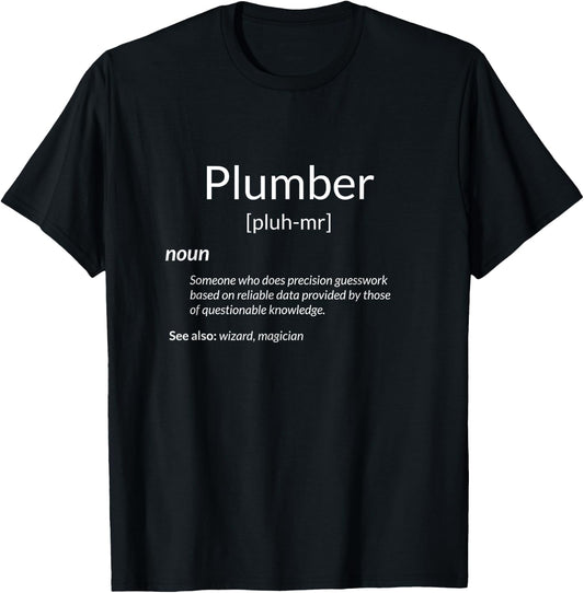 Funny Plumbing Plumber Definition T-Shirt - T-Shirt | Black
