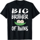 Big Brother Of Twins Older Brother Announcement T-Shirt - T-Shirt | Black