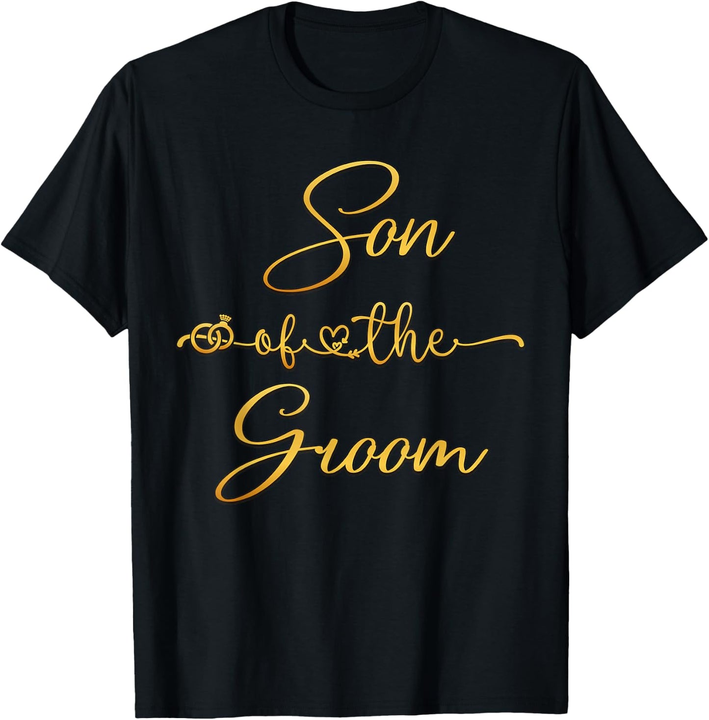 Son Of The Groom Wedding Party Idea T-Shirt - T-Shirt | Black
