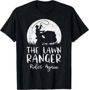 Lawn Ranger Rides Again Funny Mowing Mower Gardening Men T-Shirt - T-Shirt | Black