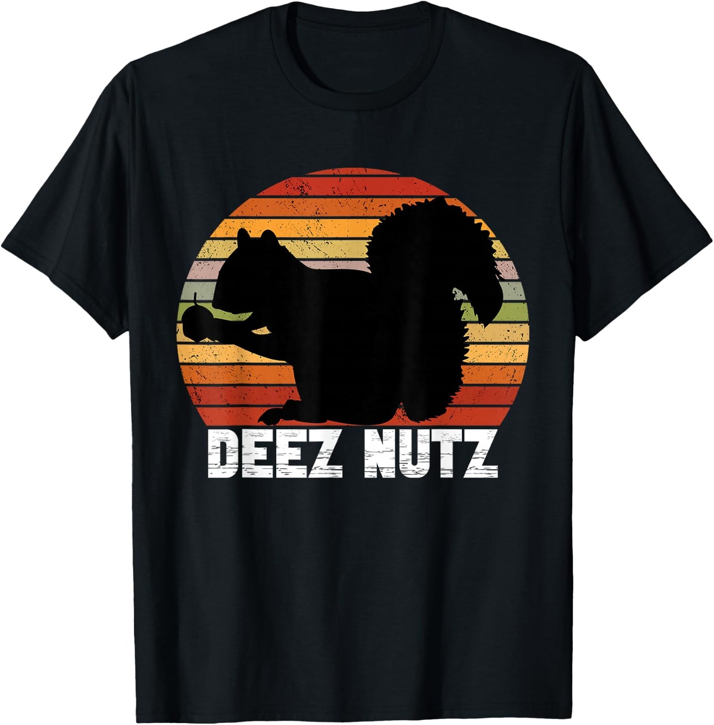 Deez Nutz Nutcracker Squirrel Gopher Chipmunk Dees Nuts T-Shirt - T-Shirt | Black