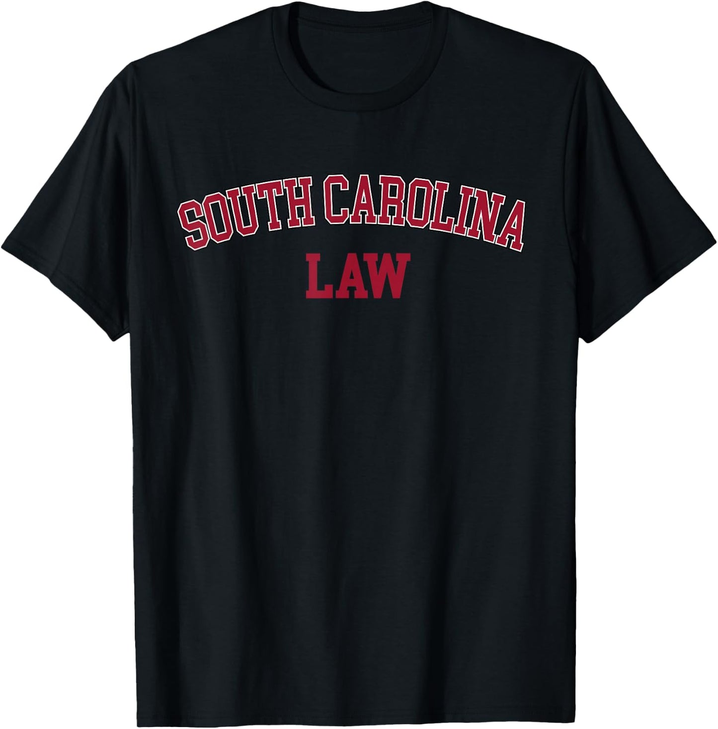 South Carolina Law, Attorney Bar Graduate Lawyer College T-Shirt - T-Shirt | Black
