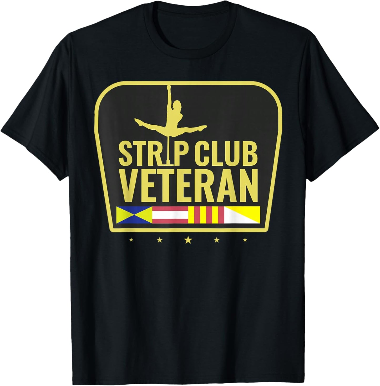 Strip Club Veteran T-Shirt - T-Shirt | Black